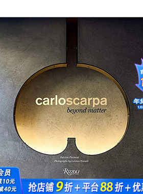 【预售】Carlo Scarpa卡洛·斯卡帕：超越物质Beyond Matter 意大利建筑大师建筑设计作品集摄影集英文原版进口图书画册