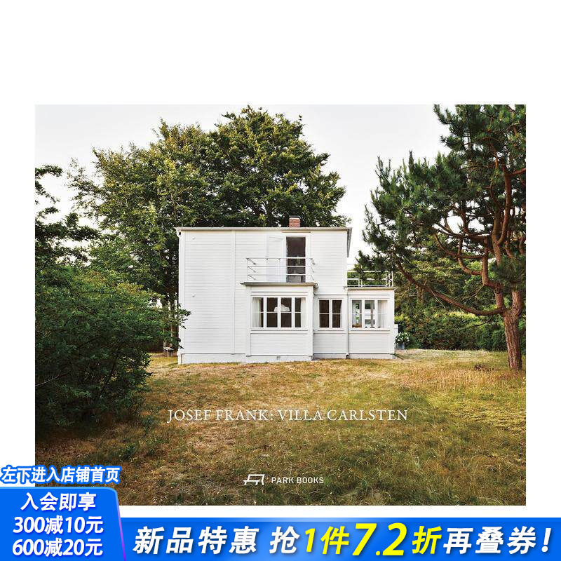 【预售】约瑟夫?弗兰克：卡斯滕别墅 Josef Frank: Villa Carlsten 原版英文建筑设计 正版进口书