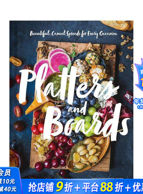 【现货】Platters and Boards 盘子与板子 美丽轻松的餐饮搭配方案 英文原版