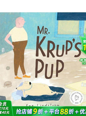 【现货】克鲁普先生的爱犬 林格伦奖得主Eva Lindstr?m Mr. Krup's Pup 英文儿童插画故事绘本 进口童书