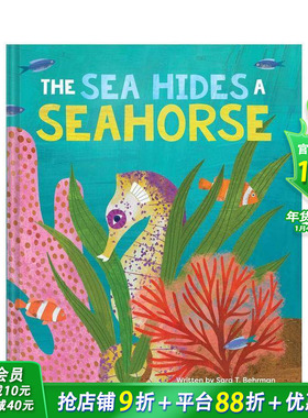 【预售】大海深藏着海马 Sea Hides A Seahorse 英文儿童插画故事绘本 进口童书