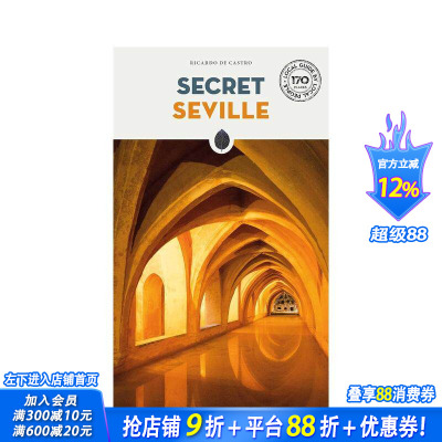 【现货】隐秘指南：塞维利亚 Secret Sevilla 原版英文旅行 正版进口图书