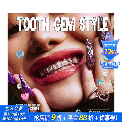 【预售】宝石风格： 来自世界各地的璀璨笑容 Tooth Gem Style: Bedazzled Smiles From Around The World 原版英文 正版进口书