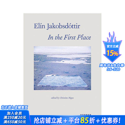 【预售】故乡：埃琳·雅各布斯多蒂尔的艺术原乡 Elín Jakobsdóttir: In the First Place 原版英文艺术画册画集 正版进口书