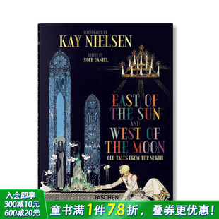 West 太阳 Kay 西边 East and Moon Sun 东边月亮 the 艺术插图绘画进口书 英文故事 Nielsen 现货