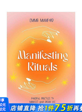 【预售】感应：信息与联系 Manifesting Rituals: Powerful Daily Practices to Manifest Your Dream Life 英文心灵励志进口书