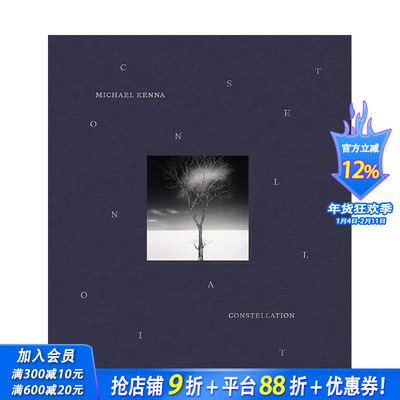 【预售】迈克尔·肯纳：星迹 Michael Kenna: Constellation 原版英文摄影作品集 五十周年纪念回顾 代表作 正版进口书