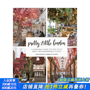 Little 现货 季 London 英文原版 小伦敦 景点资讯旅行旅游云游手册 漂亮 善优 适合拍照打卡 英国城市四季 节性指南Pretty