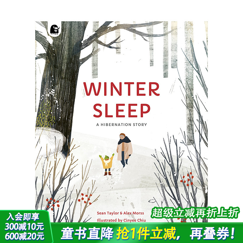 【现货】英文原版 冬眠：一个冬眠的故事 Winter Sleep: A Hibernation Story 艺术插画绘本 3-6岁自然科普 进口儿童图书
