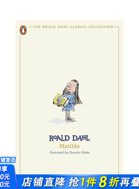 【预售】【罗尔德·达尔经典收藏】玛蒂尔达 【Roald Dahl Classic Collection】Matilda 原版英文文学小说 正版进口书