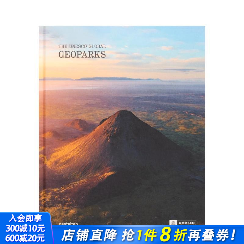 【现货】世界地质公园：联合国教科文组织世界地质公园 Geoparks : The UNESCO Global Geoparks 原版英文旅行 正版进口书