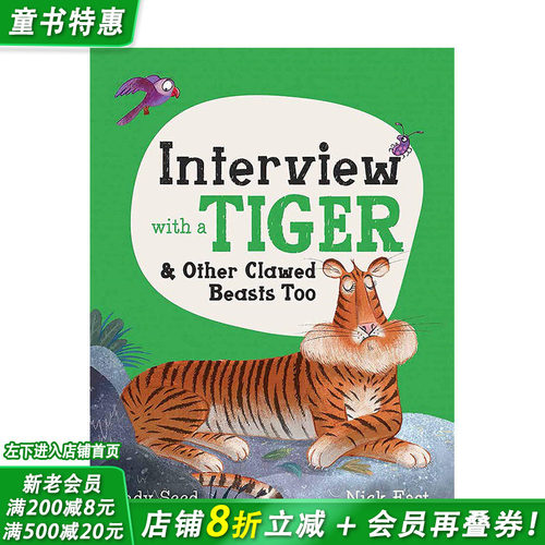 【现货】动物采访:老虎与其它带爪野兽[入围2022年英国法律协会图书奖]Interview with a Tiger英文原版儿童英语精装绘本进口书