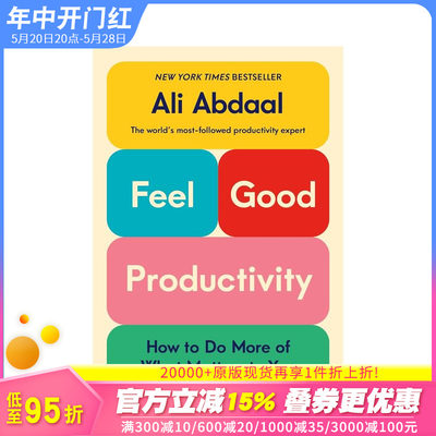 【现货】快乐生产力 百万YouTuber Ali Abdaal 剑桥学霸 Feel-Good Productivity 原版英文心灵励志 正版进口图书