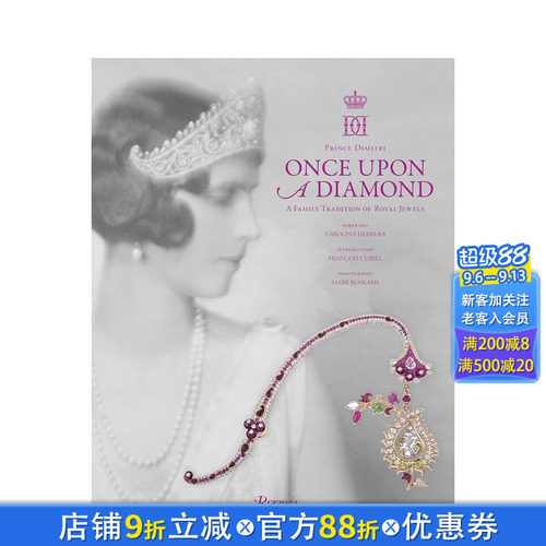 【现货】珠宝韵事:皇室珠宝家族传统 Once Upon a Diamond:A Family Tradition of Royal Jewels 英文原版进口 *侈配饰时尚历史
