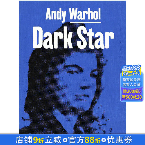 【现货】Andy Warhol 安迪·沃霍尔:黑暗之星 英文原版艺术 现当代艺术