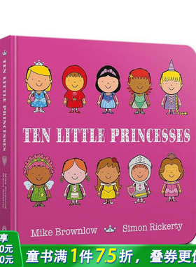 【预售】十个小公主 【Ten Little】Ten Little Princesses 英文儿童插画故事绘本 进口童书 趣味数数启蒙 幼儿认知与语言开发