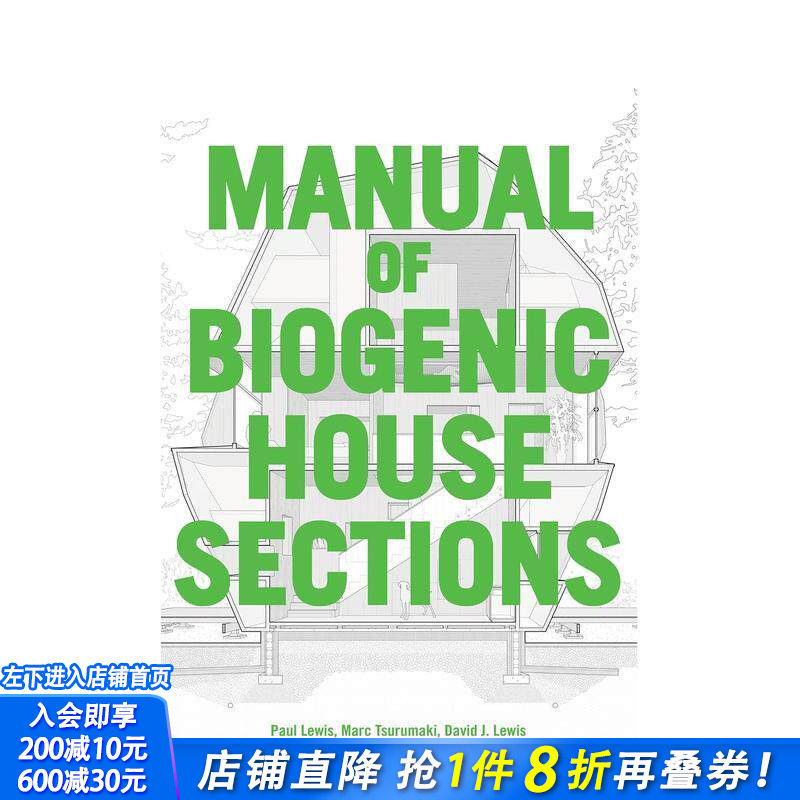 【预售】生物基住宅剖面解析 Manual of Biogenic House Sections 原版英文建筑设计 正版进口书