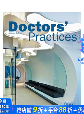 【预售】医生试练所 Doctors‘ Practices 原版英文室内设计装饰 正版进口书