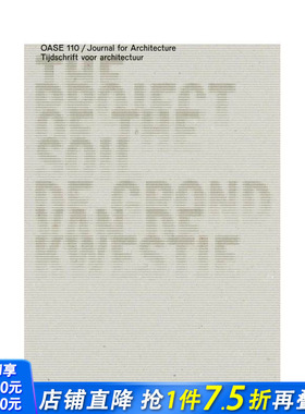 【预售】OASE 110：土壤工程 OASE 110: The Project of the Soil  原版英文建筑设计 正版进口书