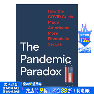 【预售】大流行悖论：COVID危机如何让美国人在财务上更安全 The Pandemic Paradox 原版英文社会科学 正版进口书
