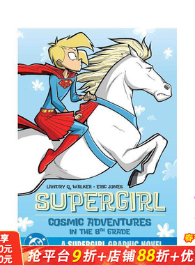 【预售】少女：八年级的宇宙冒险（新版） Supergirl: Cosmic Adventures in the 8th Grade (New Edition) 英文漫画 正版进口书