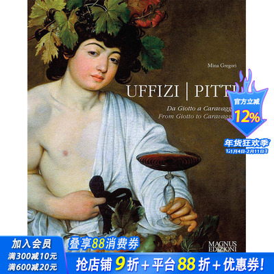 【预售】Uffizi - Pitti : Frpm Gotto to Caravaggio，乌菲齐-皮蒂:英文原版图书籍进口正版 GREGORI 美术艺术画册