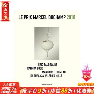 【预售】2019 年马塞尔?杜尚奖 Le Prix Marcel Duchamp 2019 : éric Baudelaire, Katinka Bock英文艺术画册画集 正版进口书