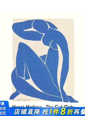 【预售】亨利·马蒂斯：剪纸艺术 Henri Matisse:The Cut-Outs 英文20世纪艺术 正版进口书画册