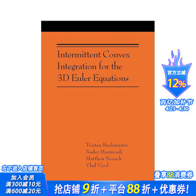 【预售】三维欧拉方程的间歇凸积分 Intermittent Convex Integration for the 3D Euler Equations 原版英文社会科学 正版进口书