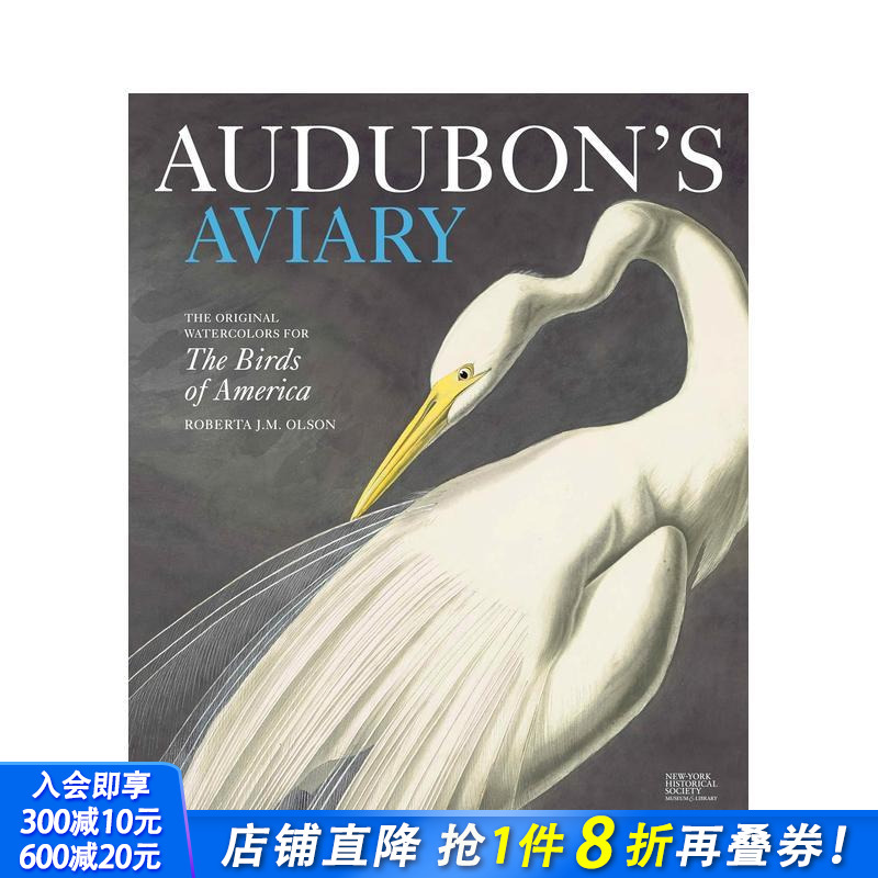 【预售】奥杜邦的鸟舍：关于美国鸟类的水彩画 Audubon‘s Aviary 原版英文艺术画册画集 正版进口书