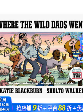 【现货】爸爸去了哪里Where the Wild Dads Went 老婆奴开派对趣味故事漫画 英文原版 妈妈去了哪里续集 从照顾小孩中放松