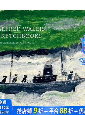 【预售】英文原版 阿尔弗雷德·瓦利斯素描本 Alfred Wallis Sketchbooks 20世纪艺术 正版进口图书画册 善优图书