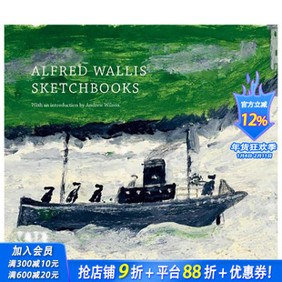 【预售】英文原版 阿尔弗雷德·瓦利斯素描本 Alfred Wallis Sketchbooks 20世纪艺术 正版进口图书画册 善优图书