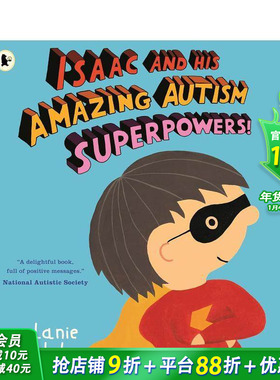 【预售】艾萨克和他的神奇自闭症超能力 Isaac and His Amazing Autism Superpowers! 英文儿童插画故事绘本 英语进口书Walker