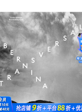 【预售】Bearth und Deplazes：建筑与摄影— Bernina transversal. Guido Baselgia-Bearth und Deplazes 英文摄影作品集进口书