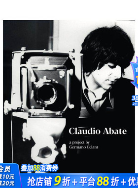 【预售】克劳迪奥·阿巴特：杰尔马诺·切兰特作品集 Claudio Abate : A Project by Germano Celant 英文艺术画册画集正版进口书