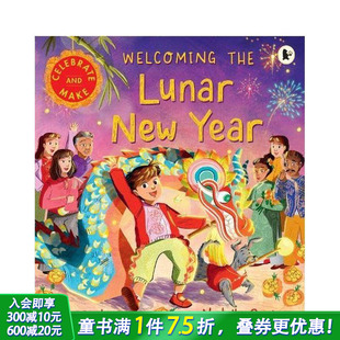 Welcoming the 英文儿童插画故事绘本 预售 进口童书 Year 喜迎农历新年 New Lunar
