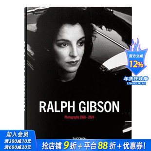 【现货】【TASCHEN】拉尔夫·吉卜生：摄影作品 1960–2024 Ralph Gibson. Photographs黑白摄影 多语种摄影集 英文正版进口书