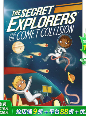 【预售】【神秘探险家】彗星碰撞 【The Secret Explorers】 and the Comet Collision 英文儿童桥梁章节故事书 英语拓展阅读