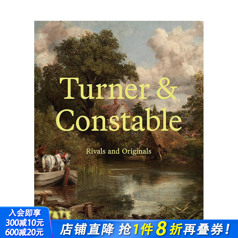 特纳与康斯太勃尔：对手与原创