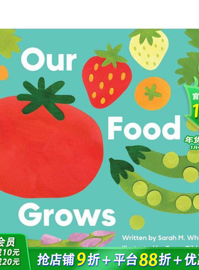 【现货】我们的食物生长记 Our Food Grows 英文儿童插画科普绘本 进口童书