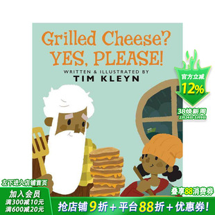 【预售】烤奶酪？ 是的，请！ Grilled Cheese? Yes， Please! 英文儿童插画故事绘本 进口童书
