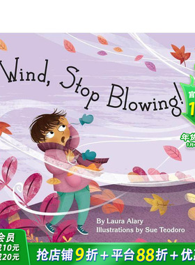 【预售】风，别吹了！ Wind， S Blowing! 英文儿童插画故事绘本 进口童书