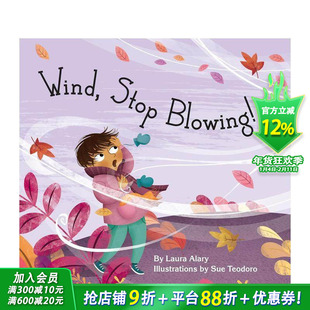 【预售】风，别吹了！ Wind， S Blowing! 英文儿童插画故事绘本 进口童书