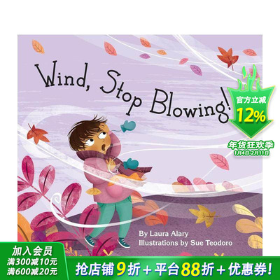 【预售】风，别吹了！ Wind， S Blowing! 英文儿童插画故事绘本 进口童书