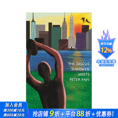 【预售】掷铁饼者遇见彼得?潘：纽约市公园的故事 The Discus Thrower Meets P 原版英文文学小说 正版进口书