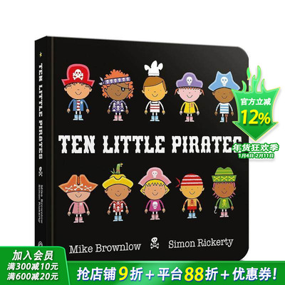【预售】十个小海盗 【Ten Little】Ten Little Pirates 英文儿童插画故事绘本 进口童书 趣味数数启蒙 幼儿认知与语言开发