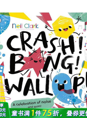【现货】丁零当啷 学会安静的故事 【Crash Bang Wallop】Crash Bang Wallop 英文儿童插画故事绘本 进口童书