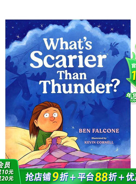 【现货】什么比雷声更可怕？ What's Scarier Than Thunder? 英文儿童插画故事绘本 进口童书