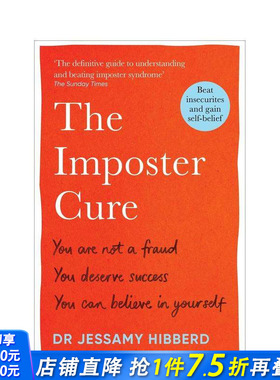 【预售】冒名顶替疗法：如何不再感觉像个骗子并摆脱冒名顶替综合症的思维陷阱 The Imposter Cure 原版英文心灵励志 正版进口书
